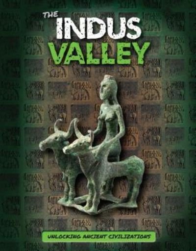 Cover for Madeline Tyler · The Indus Valley (Paperback Book) (2018)