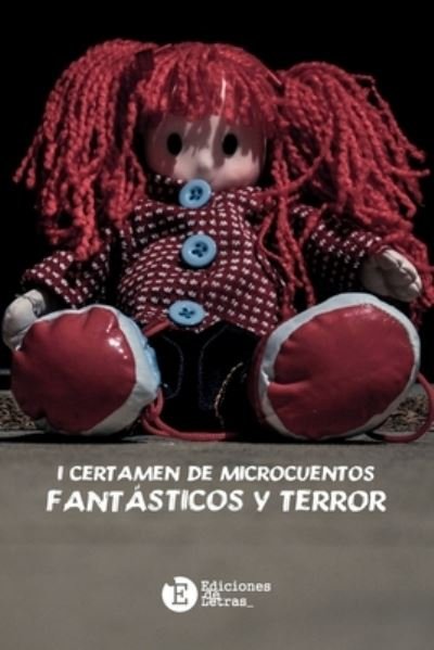 Cover for Varios Autores · I Certamen de Microcuentos Fantasticos y terror (Paperback Bog) (2016)