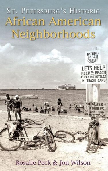 Cover for Jon Wilson · St. Petersburg's Historic African American Neighborhoods (Hardcover bog) (2008)
