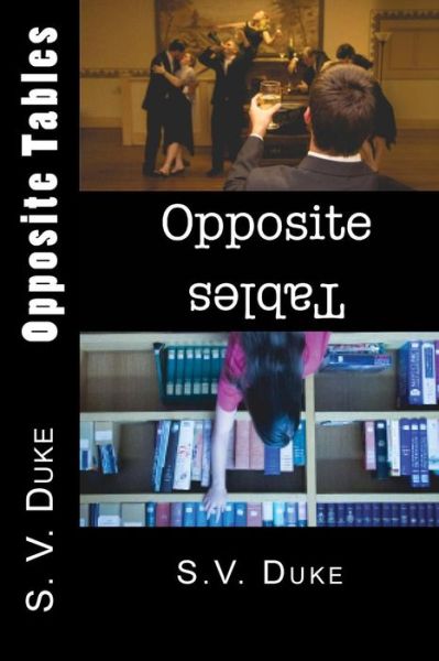 Cover for S V Duke · Opposite Tables (Taschenbuch) (2017)