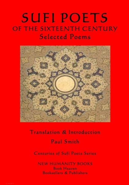 Cover for Mirza · Sufi Poets of the Sixteenth Century (Paperback Book) (2017)