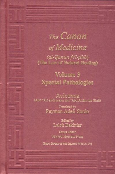 Cover for Avicenna · Canon of Medicine Volume 3: Special Pathologies (Hardcover Book) (2014)