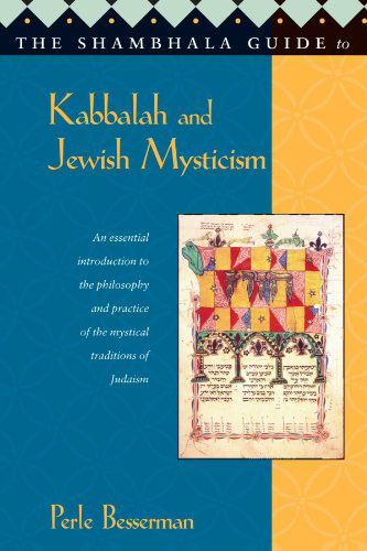 Cover for Perle Besserman · The Shambhala Guide to Kabbalah and Jewish Mysticism (Paperback Book) [1st edition] (1998)