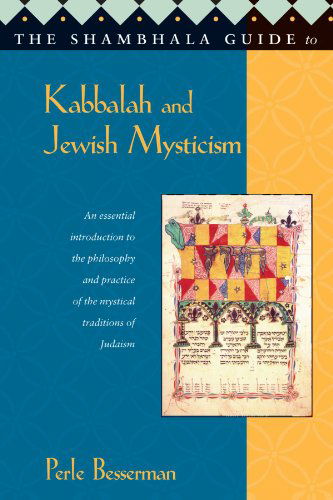 Cover for Perle Besserman · The Shambhala Guide to Kabbalah and Jewish Mysticism (Pocketbok) [1st edition] (1998)