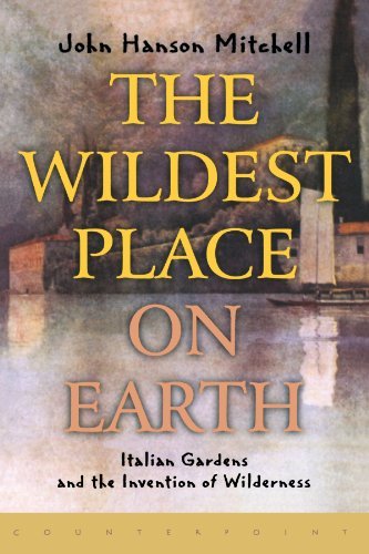 Cover for John Hanson Mitchell · The Wildest Place on Earth: Italian Gardens and the Invention of Wilderness (Pocketbok) (2002)