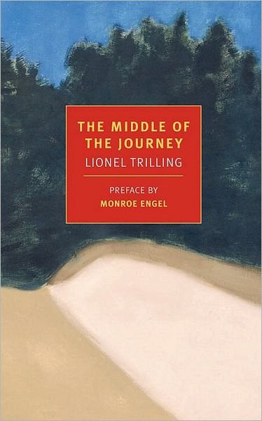 Cover for Lionel Trilling · The Middle Of The Journey (Pocketbok) [Main edition] (2002)