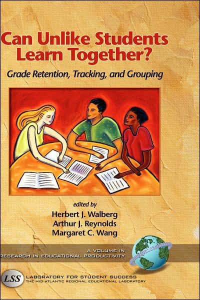 Cover for Herbert J Walberg · Can Unlike Students Learn Together?: Grade Retention, Tracking, and Grouping (Hc) (Innbunden bok) (2004)