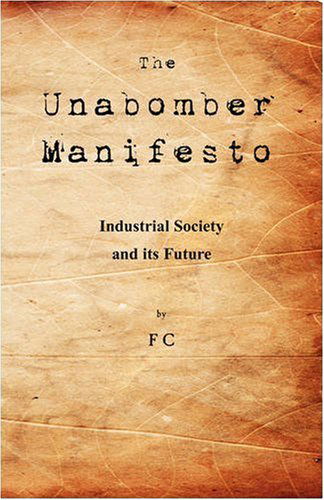 The Unabomber - Fc - Livros - Wingspan Classics - 9781595948151 - 20 de novembro de 2008