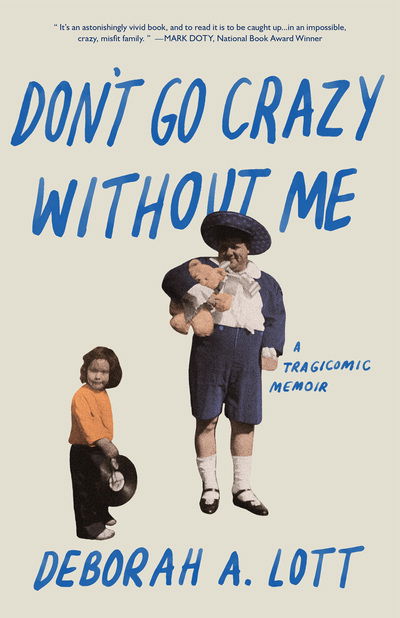 Cover for Deborah A. Lott · Don't Go Crazy Without Me (Paperback Book) (2020)