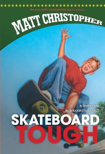 Cover for Matt Christopher · Skateboard Tough (New Matt Christopher Sports Library) (Hardcover bog) (2007)