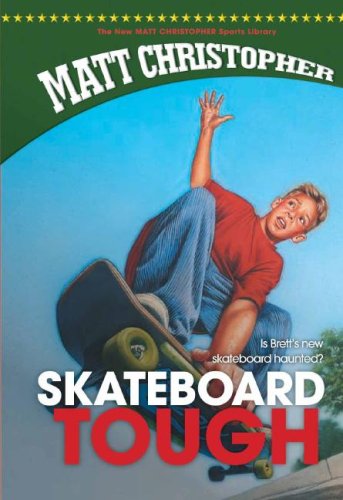 Cover for Matt Christopher · Skateboard Tough (New Matt Christopher Sports Library) (Hardcover Book) (2007)