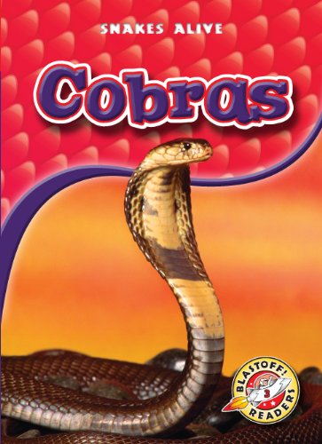 Cover for Colleen Sexton · Cobras (Blastoff! Readers: Snakes Alive) (Blastoff! Readers: Snakes Alive: Level 3) (Hardcover Book) (2010)