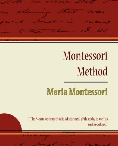 Cover for Maria Montessori · Montessori Method - Maria Montessori (Paperback Book) (2007)