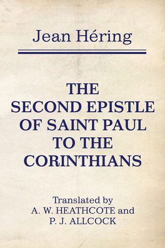 Cover for Jean Héring · The Second Epistle of Saint Paul to the Corinthians: (Paperback Book) (2009)