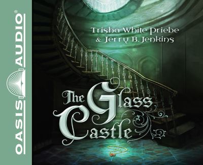 Cover for Trisha White Priebe · The Glass Castle (CD) (2016)