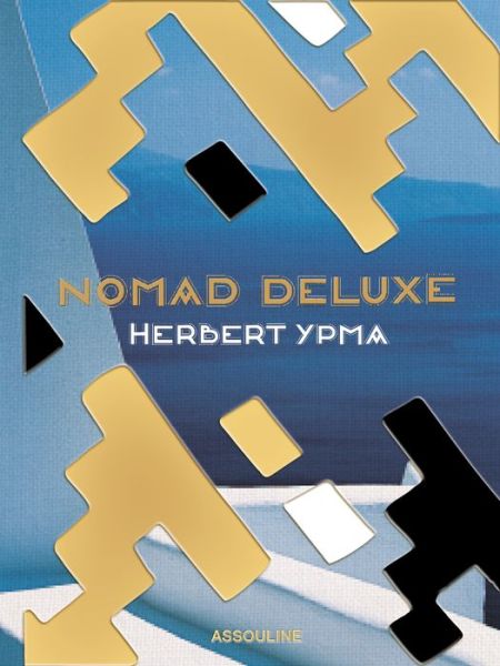 Cover for Herbert Ypma · Nomad Deluxe: Wandering with a Purpose (Hardcover Book) (2016)