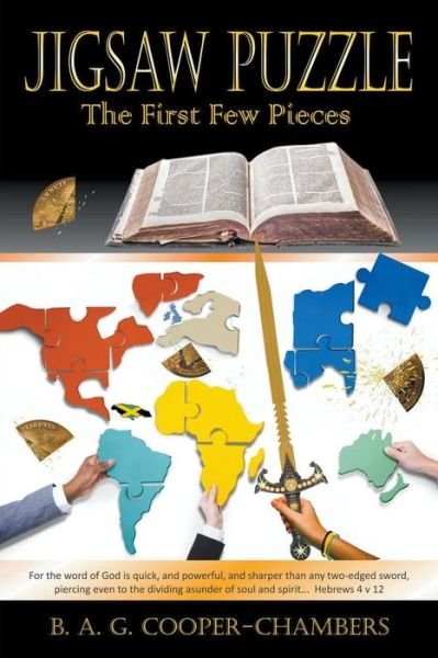 Jigsaw Puzzle: the First Few Pieces - B a G Cooper-chambers - Kirjat - Strategic Book Publishing & Rights Agenc - 9781618977151 - tiistai 7. heinäkuuta 2015