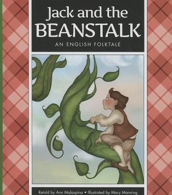 Cover for Ann Malaspina · Jack and the Beanstalk: an English Folktale (Inbunden Bok) (2013)