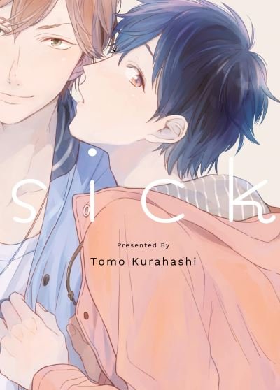 Cover for Tomo Kurahashi · Sick (Taschenbuch) (2022)