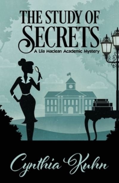 Cover for Cynthia Kuhn · The Study of Secrets (Taschenbuch) (2020)