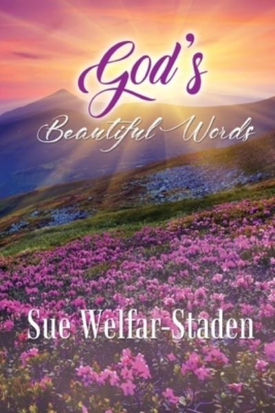 Cover for Sue Welfar-staden · God's Beautiful Words (Paperback Book) (2021)