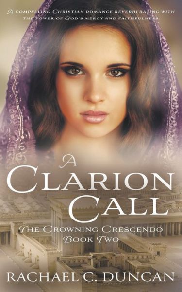 Cover for Rachael C Duncan · A Clarion Call (Paperback Book) (2021)