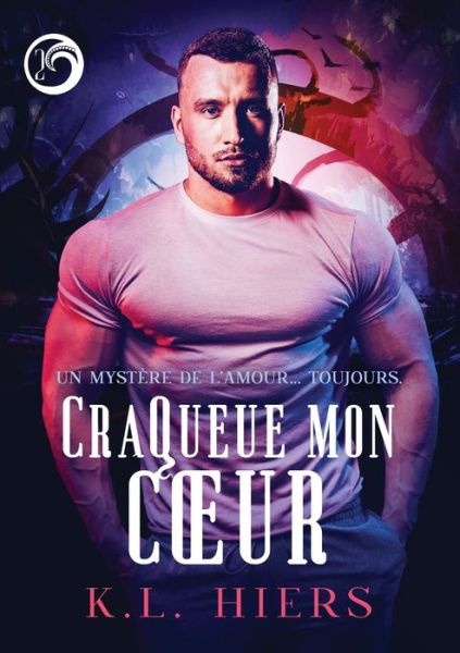 Cover for K.L. Hiers · CraQueue mon cur (Paperback Book) (2022)