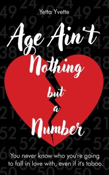 Cover for Yetta Yvette · Age Ain't Nothing but a Number (Paperback Bog) [3rd edition] (2021)