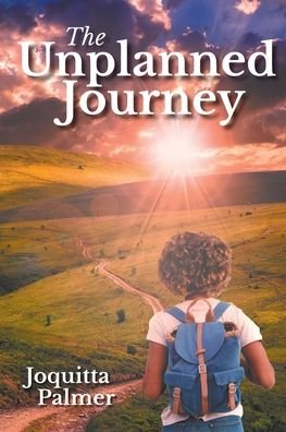 Cover for Joquitta Palmer · The Unplanned Journey (Paperback Bog) (2019)