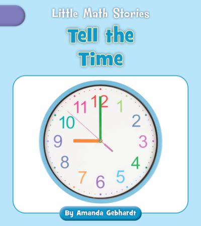 Cover for Amanda Gebhardt · Tell the Time (Buch) (2023)