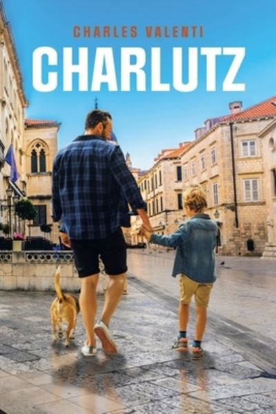 Cover for Charles Valenti · Charlutz (Book) (2023)