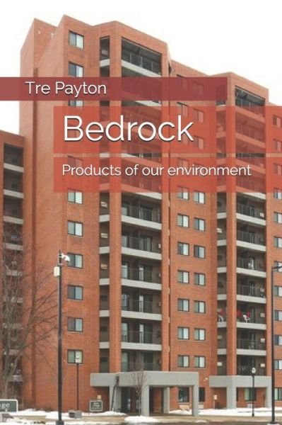 Cover for Tre Payton · Bedrock (Paperback Bog) (2017)