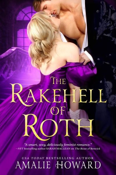 Cover for Amalie Howard · The Rakehell of Roth - The Regency Rogues (Paperback Book) (2021)