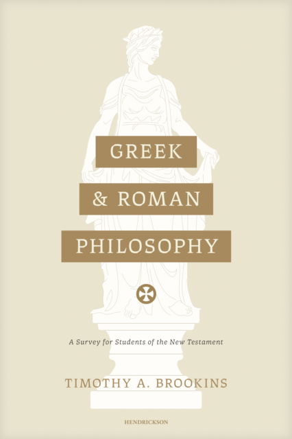 Cover for Timothy A. Brookins · Greek and Roman Philosophy (Paperback Book) (2025)