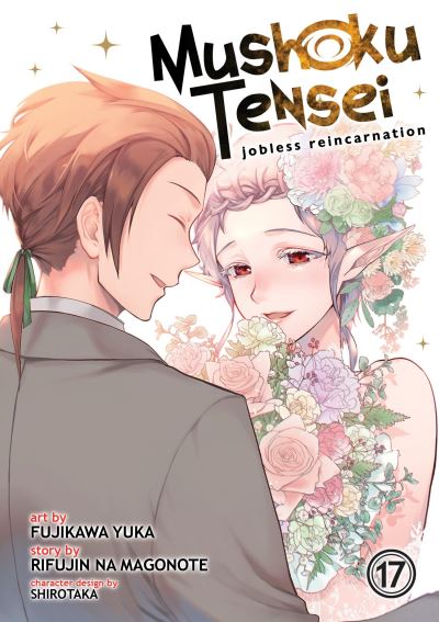 Mushoku Tensei: Jobless Reincarnation (Manga) Vol. 17 - Mushoku Tensei: Jobless Reincarnation (Manga) - Rifujin Na Magonote - Boeken - Seven Seas Entertainment, LLC - 9781685799151 - 8 augustus 2023