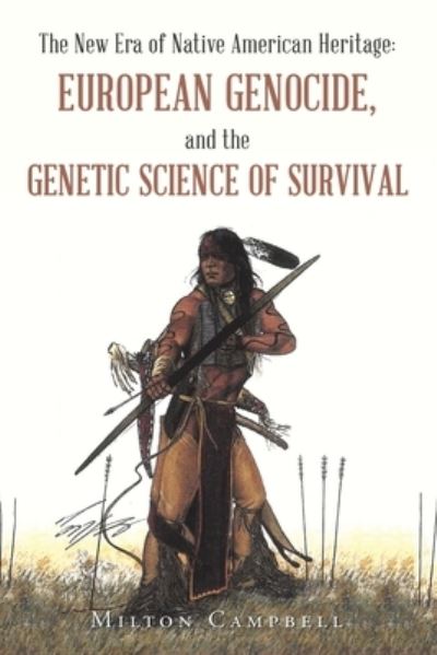 Cover for Milton Campbell · New Era of Native American Heritage (Book) (2022)