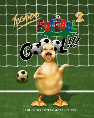 Cover for Raul a Ramirez · Jogando Futebol 2 (Pocketbok) (2018)