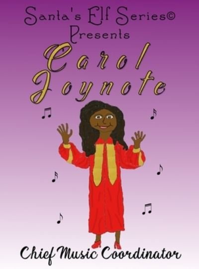Cover for Joe Moore · Carol Joynote, Chief Music Coordinator (Gebundenes Buch) (2019)