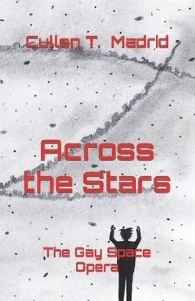 Cover for Cullen Madrid · Across the Stars (Buch) (2022)