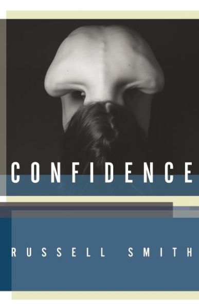 Cover for Russell Smith · Confidence: Stories (Paperback Book) (2015)