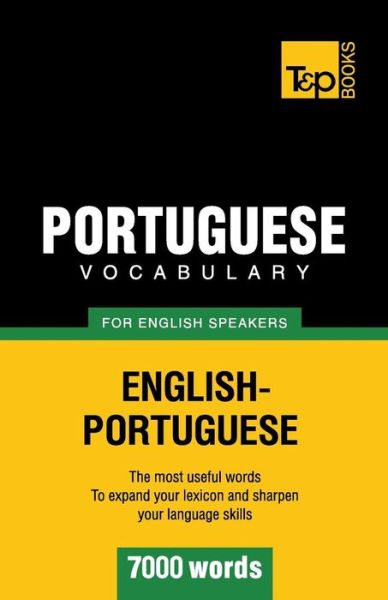 Cover for Andrey Taranov · Portuguese Vocabulary for English Speakers - 7000 Words (Paperback Book) (2012)