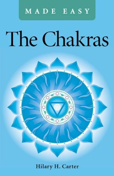 Cover for Hilary H. Carter · The Chakras Made Easy (Taschenbuch) (2013)