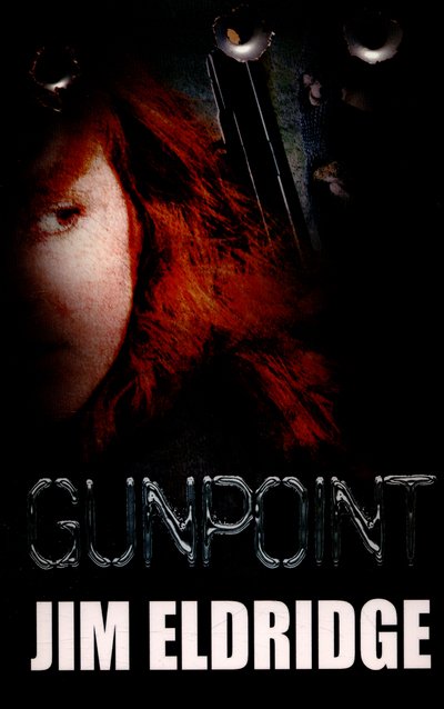 Cover for Jim Eldridge · Gunpoint (Paperback Book) (2016)