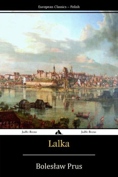 Cover for Boleslaw Prus · Lalka (Paperback Book) [Polish edition] (2015)