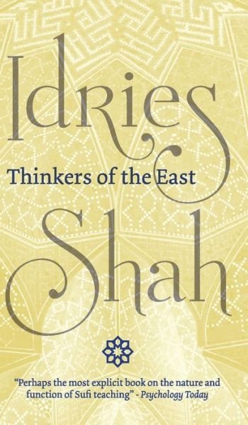 Cover for Idries Shah · Thinkers of the East (Innbunden bok) (2019)