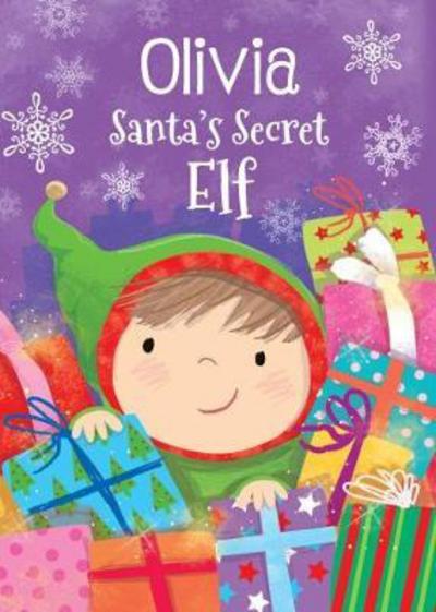 Cover for Katherine Sully · Oliva - Santa's Secret Elf (Hardcover Book) (2017)