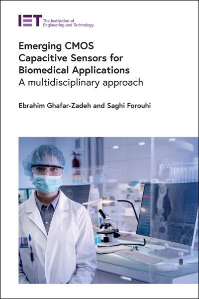 Cover for Ebrahim Ghafar-zadeh · Emerging CMOS Capacitive Sensors for Biomedical Applications (Hardcover bog) (2021)