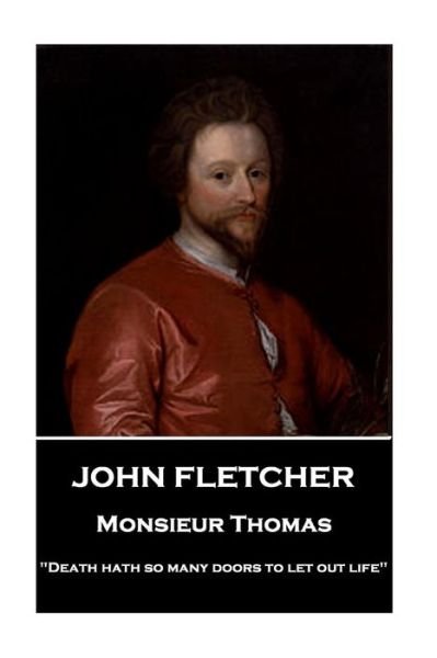 Cover for John Fletcher · John Fletcher - Monsieur Thomas (Taschenbuch) (2018)