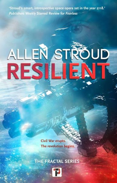 Cover for Allen Stroud · Resilient - The Fractal Series (Hardcover Book) [New edition] (2022)