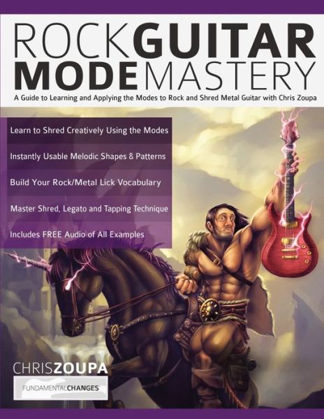 Rock Guitar Mode Mastery - Chris Zoupa - Książki - Fundamental Changes Ltd - 9781789330151 - 10 października 2018